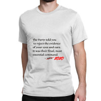 Orwell 1984 Quote For 2020 And Beyond Classic T-shirt | Artistshot