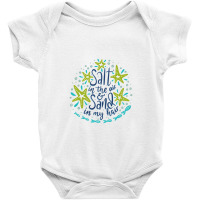 Salt In The Air & Sand In My Hair, Summer Design Baby Bodysuit | Artistshot