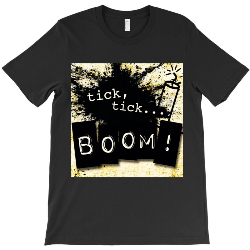 Meme Tick Tick Boom T-Shirt by xixi samuello | Artistshot