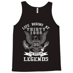 life begins at thirty 1986 the birth of legends Tank Top | Artistshot