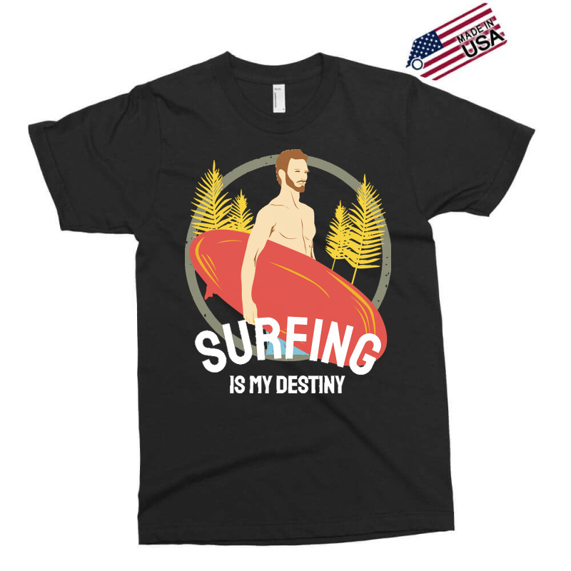 Summer 2021 T  Shirt Surfing Is My Destiny T  Shirt Exclusive T-shirt by kuvalisjoel280 | Artistshot