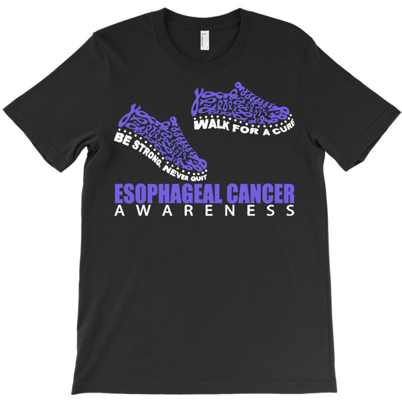 Esophageal Cancer Awareness T  Shirt Esophageal Cancer Awareness Shoes T-Shirt by rico96716 | Artistshot