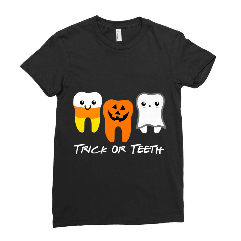 Trick Or Teeth Cute Dental Halloween Ladies Fitted T-Shirt by kakashop | Artistshot