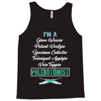 Phlebotomist Glove Wearing Patient Vein Tapping Phlebotomy T Shirt Tank Top | Artistshot