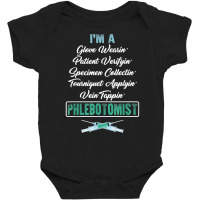 Phlebotomist Glove Wearing Patient Vein Tapping Phlebotomy T Shirt Baby Bodysuit | Artistshot