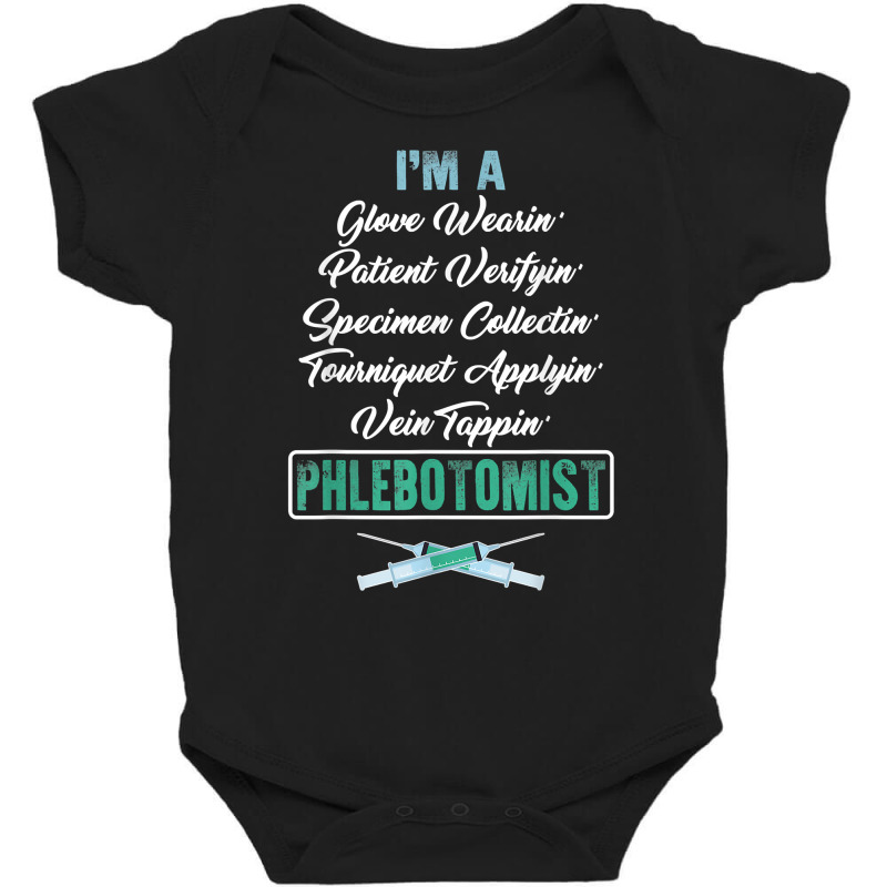 Phlebotomist Glove Wearing Patient Vein Tapping Phlebotomy T Shirt Baby Bodysuit | Artistshot