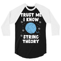 Crocheting Yarn Funny Sewing For Women Trust Me I Know String Theory 4 3/4 Sleeve Shirt | Artistshot