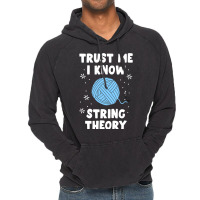 Crocheting Yarn Funny Sewing For Women Trust Me I Know String Theory 4 Vintage Hoodie | Artistshot