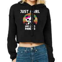 Bear Just A Girl Who Loves Pandas Gift Cropped Hoodie | Artistshot