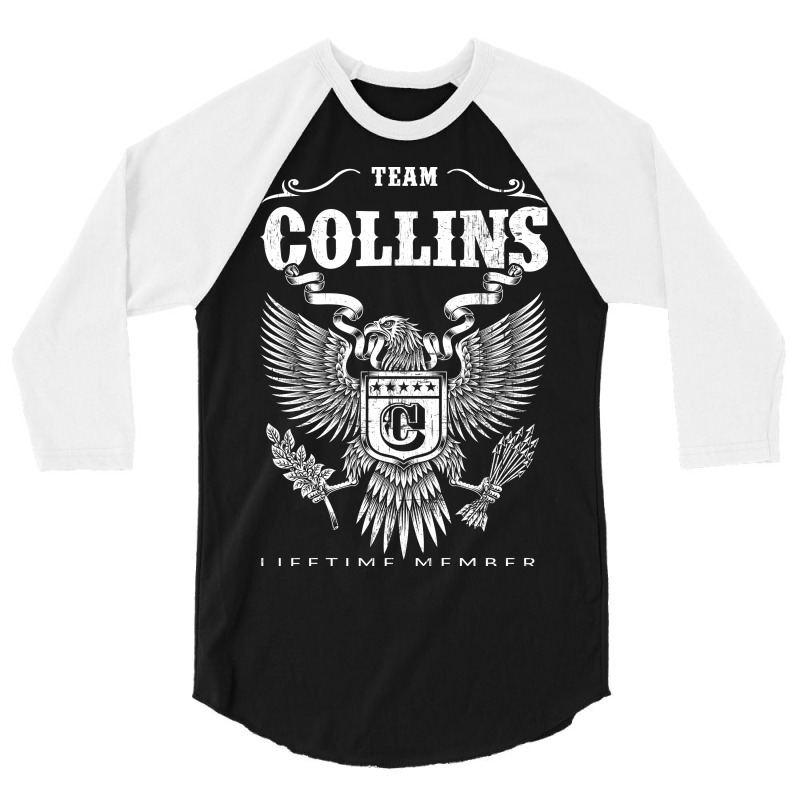 Team Collins Lifetime Member 3/4 Sleeve Shirt | Artistshot