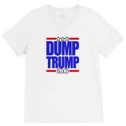 Dump Trump 2016 V-Neck Tee | Artistshot