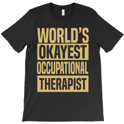 Occupational Therapist T-shirt Designed By Christensen Ceconello Lopes