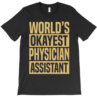 Physician Assistant T-shirt Designed By Christensen Ceconello Lopes