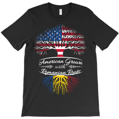 American Grown Woth Romanian Roots T-shirt Designed By Phsl