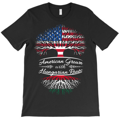 American Grown With Hungarian Roots T-shirt Designed By Phsl