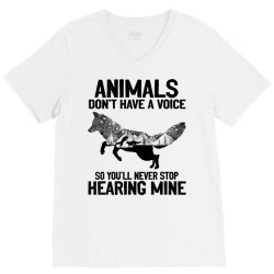 animals don't have a voice you'll never stop hearing t shirt V-Neck Tee | Artistshot