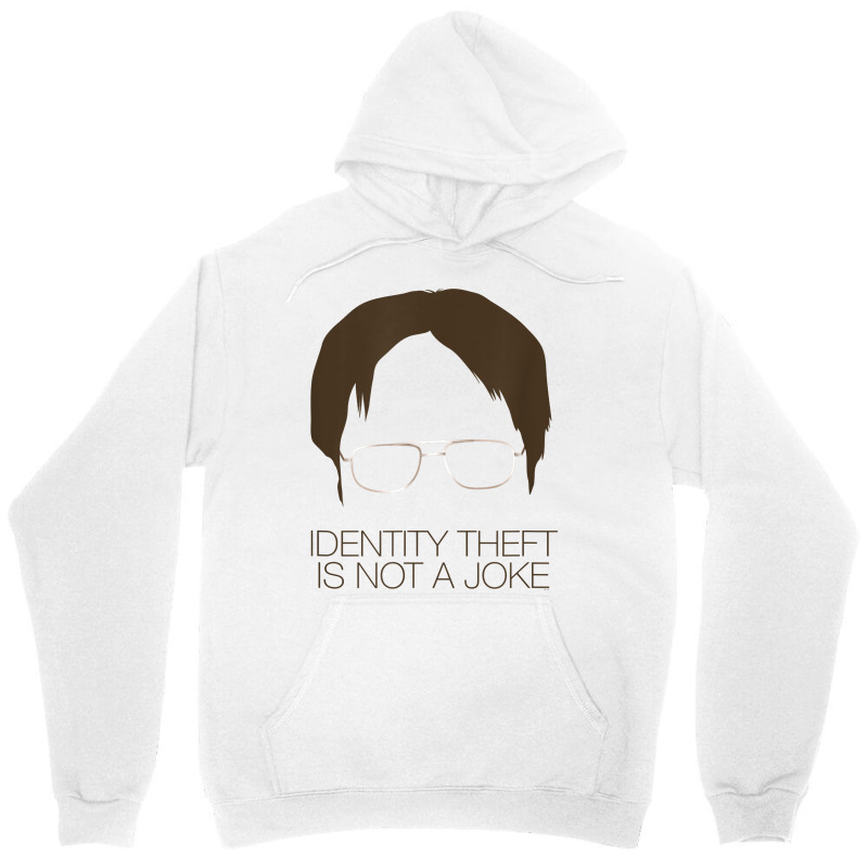 The Office Identity Theft Is Not A Joke T Shirt Unisex Hoodie | Artistshot