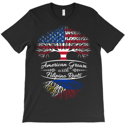 American Grown With Filipino Roots T-shirt Designed By Phsl