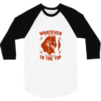 Whatever It Takes To Make It To The Top  Vintage Retro Design   Succes 3/4 Sleeve Shirt | Artistshot