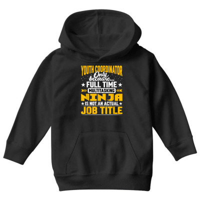 Youth Coordinator Job Title   Funny Youth Manager Director T Shirt Youth Hoodie Designed By Angelviol
