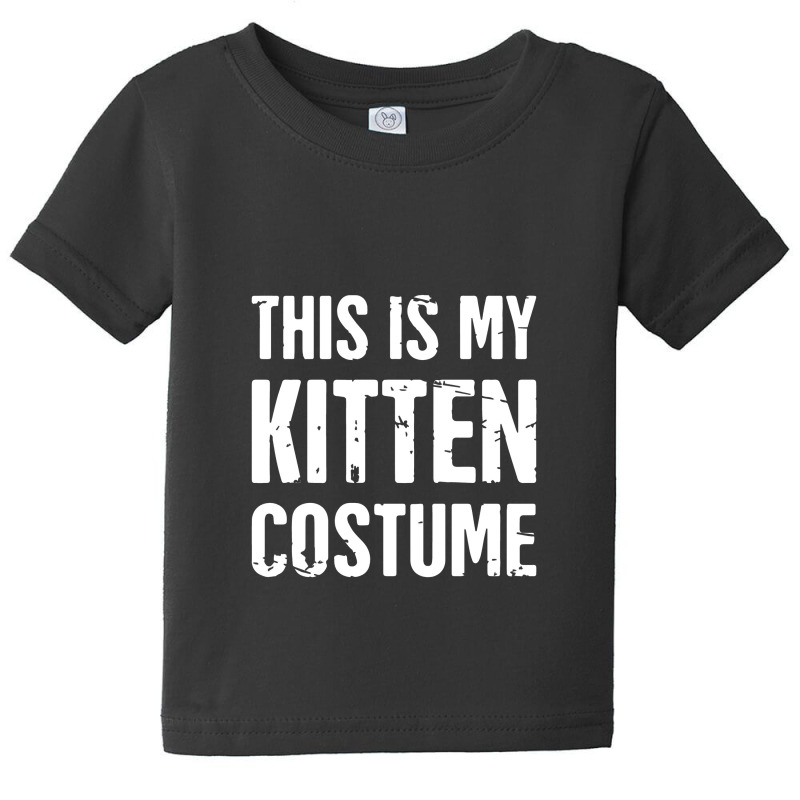 This Is My Kitten Costume Halloween Costume Party Baby Tee | Artistshot