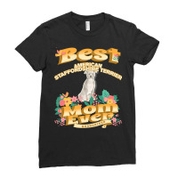 Dog Moms T  Shirt Best American Staffordshire Terrier  Mom   Dog Mom, Ladies Fitted T-shirt | Artistshot