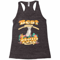 Dog Moms T  Shirt Best American Staffordshire Terrier  Mom   Dog Mom, Racerback Tank | Artistshot