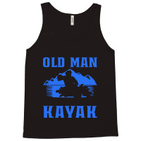 Kayak T  Shirt Kayaking Old Man Kayaker Canoe T  Shirt Tank Top | Artistshot