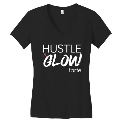 Hustle Glow Tarte [tb] Women's V-neck T-shirt Designed By Kinosdida