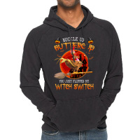 Chicken Chick You Just Flipped My Witch Switch Funny Chicken Witches 3 Vintage Hoodie | Artistshot