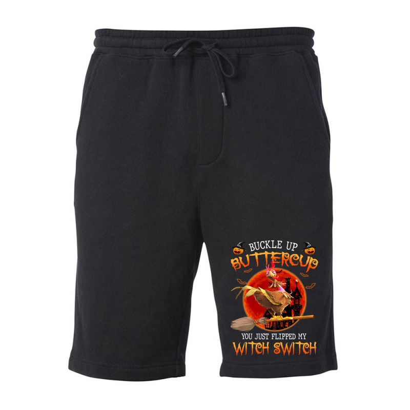 Chicken Chick You Just Flipped My Witch Switch Funny Chicken Witches 3 Fleece Short | Artistshot