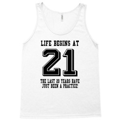 21st birthday life begins at 21 Tank Top | Artistshot