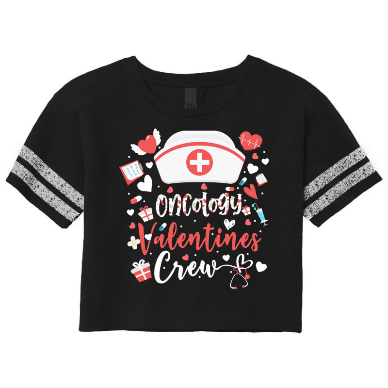 Oncology Nurse Gift T  Shirt Oncology Valentines Tee Nurse Crew Family Scorecard Crop Tee by rico96716 | Artistshot