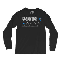 Diabetes Review Very Bad Would Not Recommend 1 Star Rating T Shirt Long Sleeve Shirts | Artistshot