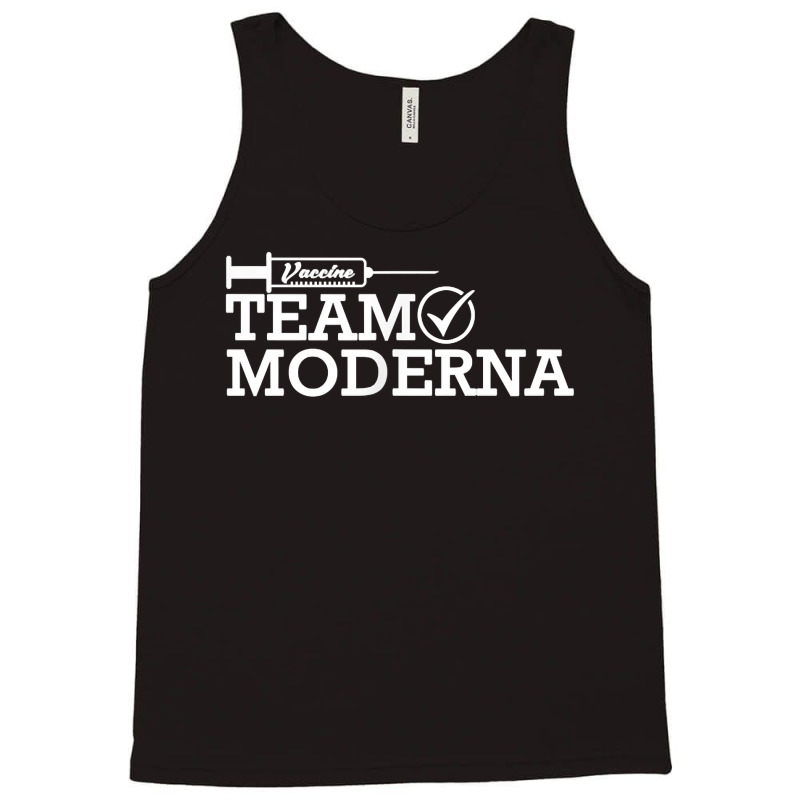 Team Moderna Vaccine, Moderna Vaccinated Vaccination T Shirt Tank Top by ayedencoplon | Artistshot