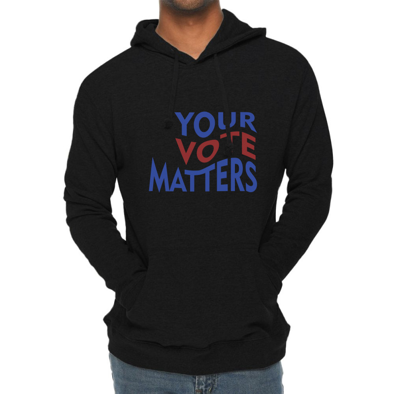 Your Vote Matters Lightweight Hoodie by Chris Ceconello | Artistshot