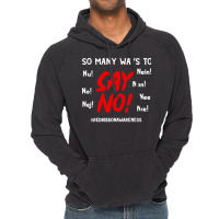 So Many Ways To Say No Red Ribbon Week T  Shirt So Many Ways To Say No Vintage Hoodie | Artistshot