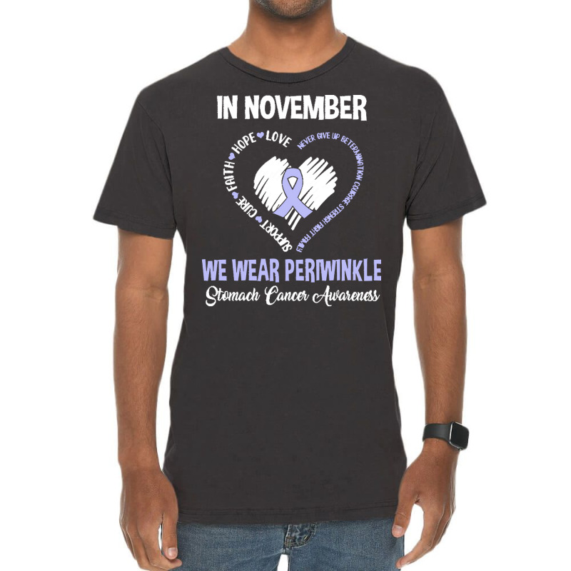 Stomach Cancer Awareness T  Shirt In November We Wear Periwinkle Stoma Vintage T-Shirt by rico96716 | Artistshot