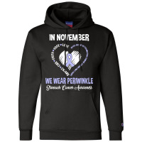 Stomach Cancer Awareness T  Shirt In November We Wear Periwinkle Stoma Champion Hoodie | Artistshot