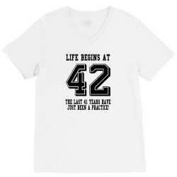 42nd birthday life begins at 42 V-Neck Tee | Artistshot