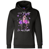 Stomach Cancer Awareness T Shirther Fight Is My Fight Stomach Cancer A Champion Hoodie | Artistshot