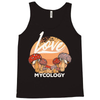 Mycology T  Shirt Mycologist Mycology Mushroom Lover T  Shirt Tank Top | Artistshot