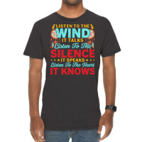 Native American Pride T  Shirt Listen To The Wind It Talks Listen To T Vintage T-shirt | Artistshot