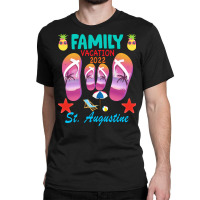 St Augustine Florida Vacation 2022 T  Shirt St. Augustine Florida Vaca Classic T-shirt | Artistshot