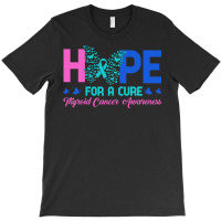 Thyroid Cancer T  Shirt Hope For A Cure Thyroid Cancer Awareness Butte T-shirt | Artistshot