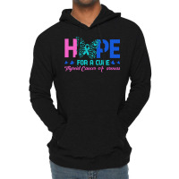 Thyroid Cancer T  Shirt Hope For A Cure Thyroid Cancer Awareness Butte Lightweight Hoodie | Artistshot