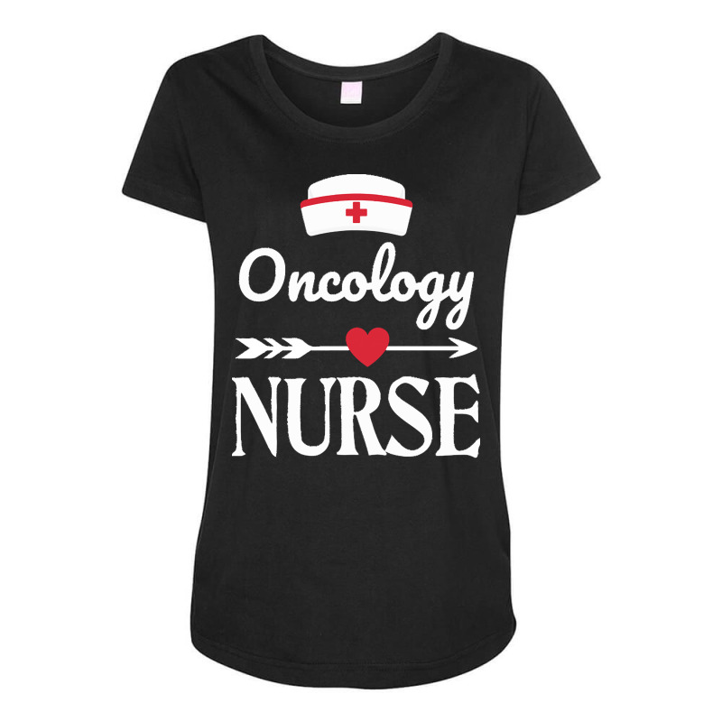 Oncology Nurse T  Shirt Oncology Nurse Gift T  Shirt Maternity Scoop Neck T-shirt by kentledgepeaches | Artistshot