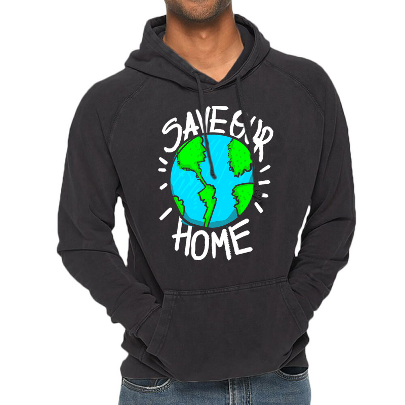 There Is No Planet B Earth Day T  Shirt Save Our Home Ecologic Awarene Vintage Hoodie | Artistshot