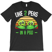 Vegetables T  Shirt Peas   Like 2 Peas In A Pod   Cute Vegetable T  Sh T-shirt | Artistshot