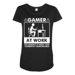 gamer at work eye contact small talk currently unavailable t shirt Maternity Scoop Neck T-shirt | Artistshot